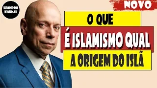 Leandro Karnal 2020 — O QUE É ISLAMISMO QUAL A ORIGEM DO ISLÃ