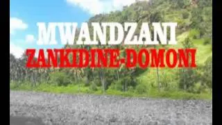 Mwandzani-Zankidine Domoni Anjouan Comores