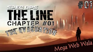 Spec Ops The Line - Gameplay Walkthrough - Part 1 - Chapter # 01[ The Evacuation ]