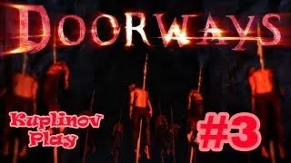 Doorways Прохождение ► Пособие для юного маньяка ► #3