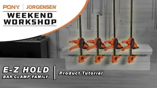 Weekend Workshop - E-Z Hold Bar Clamps Family Tutorial