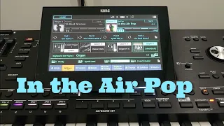 Korg Pa5x - In the Air Pop - Pop Category - Style Element - OS V 1.2.0 new sound