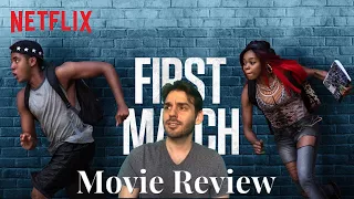 First Match (Netflix) - Movie Review (2018)