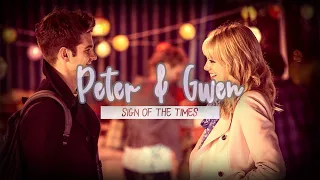 Peter Parker & Gwen Stacy // Sign of the Times