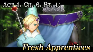 Act 4, Ch. 6, Pt. 1: Fresh Apprentices – DISSIDIA FINAL FANTASY OPERA OMNIA