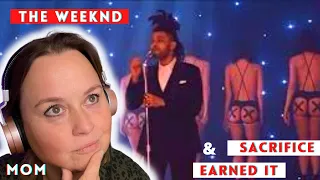 Mom REACTS to The Weeknd- earned it SECOND SONG  sacrifice