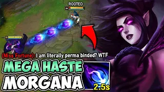 MORGANA BUT I HAVE SO MUCH HASTE I CAN PERMA ROOT YOU (IT LOOKS LIKE URF)