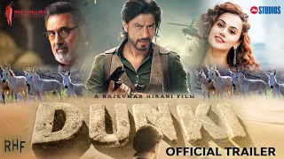 Dunki Official Trailer | 22 Dec 23 | Shahrukh Khan | Taapsee Pannu | Rajkumar Hirani | Dunki