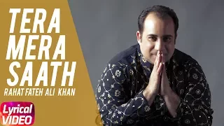 Tera Mera Saath (Lyrical Video) | Jatt James Bond | Rahat Fateh Ali Khan | Speed Records