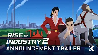 Rise of Industry 2 | Announcement Trailer
