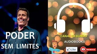 █▬█ █ ▀█▀ - PODER SEM LIMITES  |  RESUMO DO LIVRO EM AUDIOBOOK | Anthony Robbins