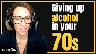Think you are too old to get sober? (Recovery Story)