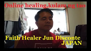 Online healing, kulam ng tao,tanggal agad sa Dasal ng Dios Ama natin, Abularyo JAPAN
