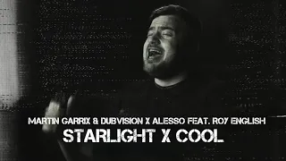 Martin Garrix & DubVision vs. Alesso feat. Roy English - Starlight vs. Cool (Strange Out Mashup)