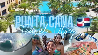 DOMINICAN REPUBLIC VLOG | PUNTA CANA | ALL INCLUSIVE GIRLS TRIP 🇩🇴🌴