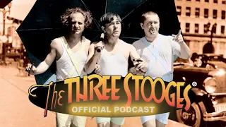 THE THREE STOOGES - OFFICiAL podcast!! Ep. 1 - Interview with LARRY's Great Grandson