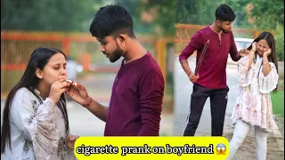 Cigarette Prank On Boyfriend 😱 Gone Wrong | Ft. Anubhav raj | Official Kinjal