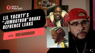 Lil Yachty's "Jumbotron" Drake Reference Track Leaks [Reaction]