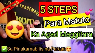 5 Steps Para Matuto Ka Agad Maggitara (For Beginners)😍 | Sa Pinakamabilis na Paraan