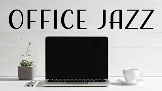 Office Jazz - Focus Jazz Piano For Work From The Office or Home: Relaxing Background Music