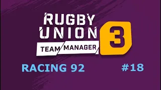 Rugby Union Team Manager 3 - Racing 92 #18 - A coger buenas sensaciones para el play off final