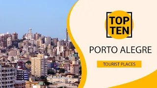 Top 10 Best Tourist Places to Visit in Porto Alegre | Brazil - English