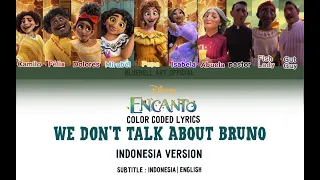 Encanto | We Don't Talk About Bruno | Indonesia version | Subtitle : Indonesia | English