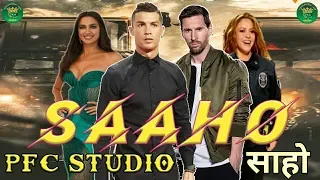 Saaho Trailer Spoof | Cristiano Ronaldo with Irina Shayk | Lionel Messi with Shakira | PFC Studio