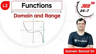 JEE Maths: Functions L2 | Domain and Range | JEE 24x7 | Sameer Bansal Sir