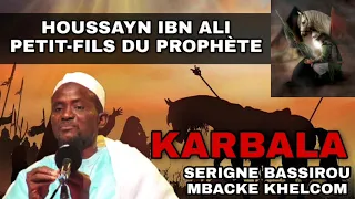 L'histoire De Karbala Par Serigne Bassirou Mbacke Khelcom