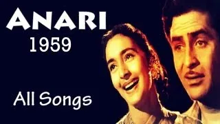 Anari | 1959 |  | Kisi Ki Muskurahaton Se | Ban Ke Panchhi Gaaye | Raj Kapoor | Nutan | Full Album