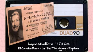 ＜'74Live＞Raymond Lefèvre♪コンドルは飛んで行く～愛をもう一度～パピヨン＜TEAC C-2＞