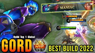 MANIAC!! Gord Best Build 2022 - Build Top 1 Global Gord ~ MLBB