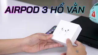 Airpod 3 HỔ VẰN rẻ nè nhưng chưa nên mua !!!