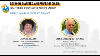 NMQF Webinar: COVID-19, Diabetes & People of Color: Update on the Science & the Need for Vaccination