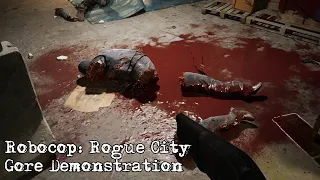 Robocop: Rogue City - Gore Demonstraton