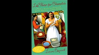 Like Water for Chocolate/Como Agua Para Chocolate by Laura Esquivel AUDIO BOOK  - Chapters 1/2/3