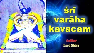 Varaha Kavacham | MANTRA TO REMOVE ALL PROBLEMS | Varaha Mantra