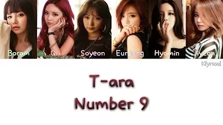 T-ARA (티아라) - NUMBER NINE (넘버나인)  [Han/Rom/Eng] Color Coded Lyrics