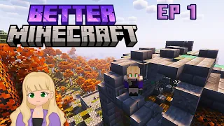 BETTER MINECRAFT  - Episode 1: Exploring a new world!🌻 (1.20.1 Modded Minecraft)