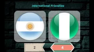 ARGENTINA VS NIGERIA(2-4) FULL MATCH 14/11/17.