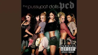 The Pussycat Dolls - Don't Cha (Explicit Version) (without Busta Rhymes)