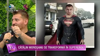 Teo Show (05.08.2021) - Catalin Morosanu se transforma in supererou! Cum a reactionat cand s-a vazut