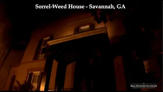 Paranormal Investigation Sorrel-Weed House Real Haunted Savannah [Special Investigations]