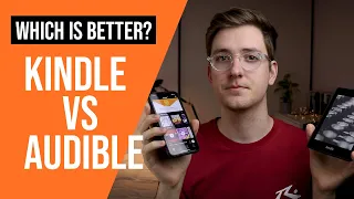 Kindle vs Audible | Which Is Better For Reading?