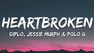 Diplo - Heartbroken (Lyrics) ft. Jessie Murph & Polo G