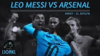 Leo Messi Double vs arsenal ●● CL 2015/16
