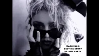 Madonna - Bedtime Story Pajama Party & GHV2 Remix
