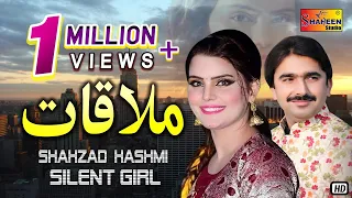 Mulaqat | Shahzad Hashmi & Silent Girls | Shaheen Studio | ( Official Video Song )