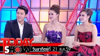 TODAY SHOW  21 ส.ค. 59 (1/3) Talk Show นักแสดงจากละคร บ่วงอธิฏฐาน